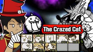 The Ultimate Guide to get CRAZED CAT! - The Battle Cats