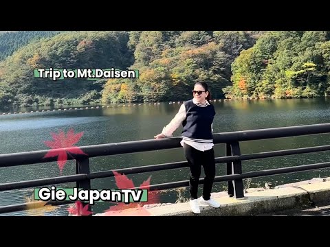 🇯🇵Autumn Trip to Mt. Daisen 「秋の大山旅行」Gie JapanTv 