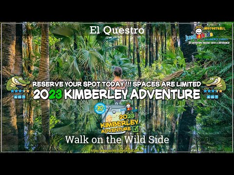 El Questro Emma Gorge 2022 Kimberley Adventure V2