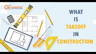what is takeoff in construction
