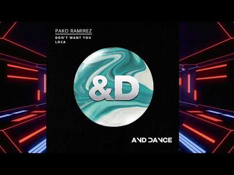 Pako Ramirez - Loca (Original Mix)