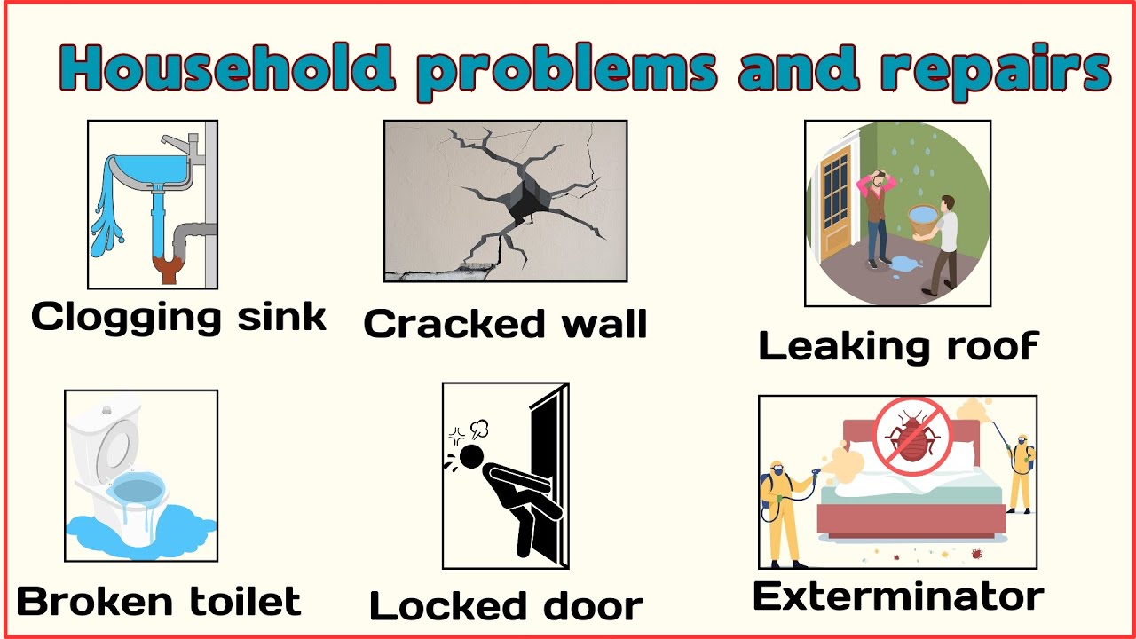 Household Problems and Repairs
