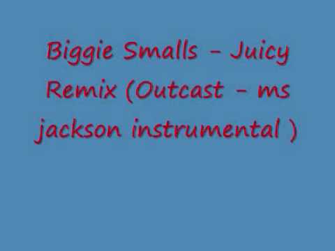 Biggie Smalls - Juicy Remix.
