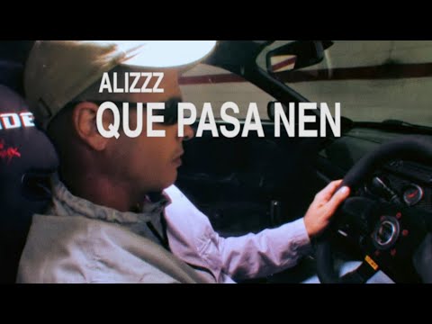 Alizzz - Que pasa nen (Videoclip Oficial)