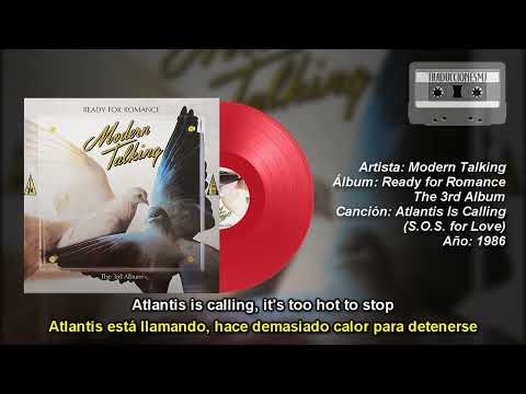 Letra Traducida Atlantis Is Calling (S.O.S. for Love) de Modern Talking