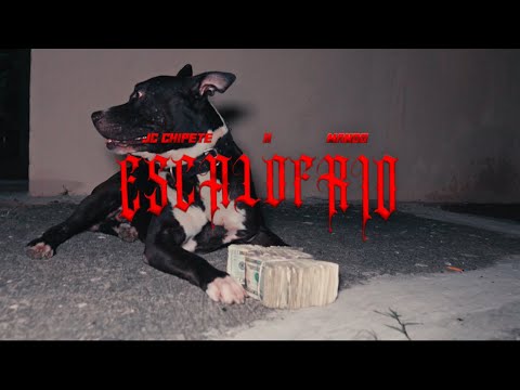 ESCALOFRÍO -(OFFICIAL VIDEO)