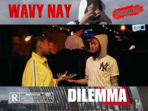 WavyNay Dilemma preview