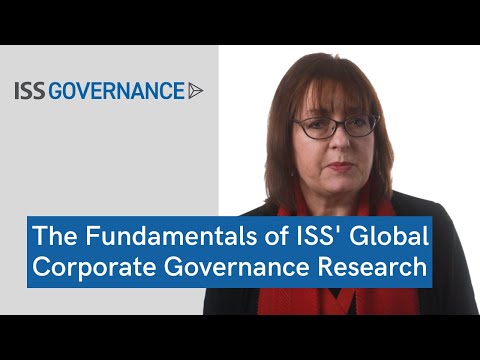 The Fundamentals of ISS’ Global Corporate Governance Research