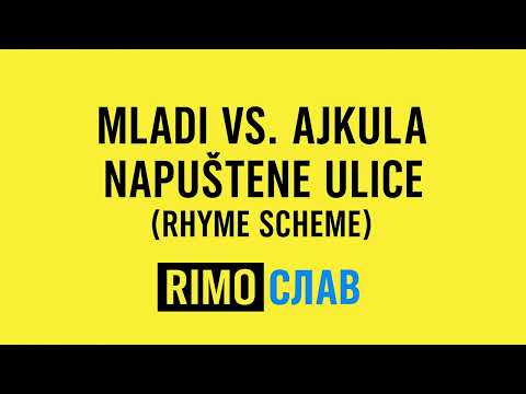 Mladi vs. Ajkula - Napuštene Ulice (Rhyme Scheme)