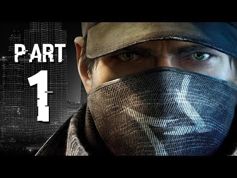Watch Dogs Gameplay Walkthrough Part 1 - INTRO
