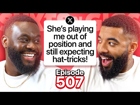 EXPLAIN YOUR RELATIONSHIP (IN FOOTBALL TERMS) | EP 507