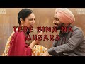 Tere Bina Na Guzara Official Drill Mix Satinder Sartaaj Neeru Bajwa Shayar New Punjabi Songs
