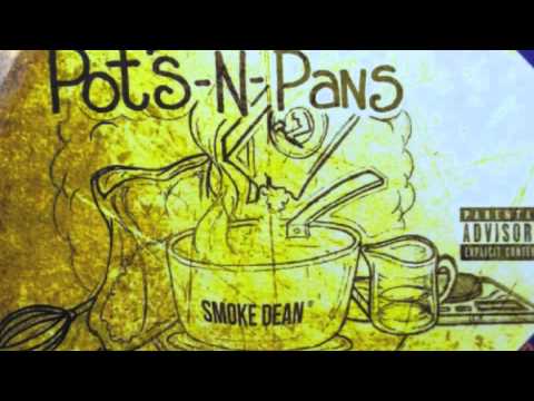 Smoke Dean - Gettin money