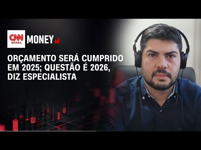 Orçamento será cumprido em 2025; questão é 2026, diz especialista | Morning Call