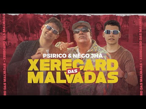 PSIRICO & NÊGO JHÁ - XERECARD DAS MALVADAS (RABETÃO VAI NO CHÃO) (CLIPE OFICIAL) | METE SOM