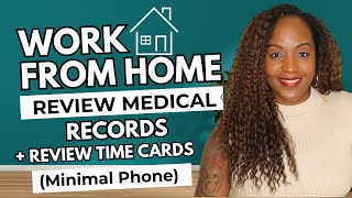✅ Review Time Cards + Review Medical Records | Work From Home Jobs 2026