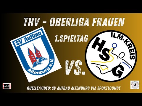 Saison 25/26 1. Spieltag SV Altenburg gg  HSG Ilm Kreis THV Oberliga Frauen komplett