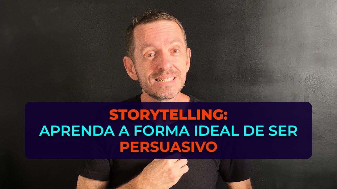 Storytelling: Como Criar Uma Conexão Nível Máximo Com Alguém | Comunicação Assertiva