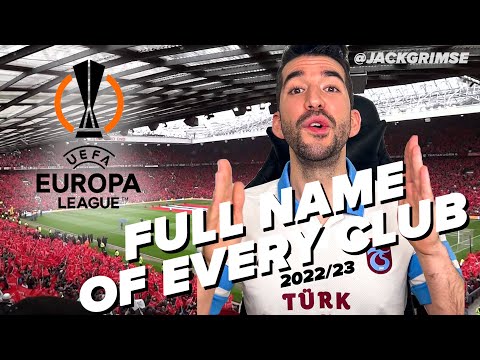 🗣🤔 How To Pronounce The FULL NAME Of Every Europa League Club - 2022/23 Season