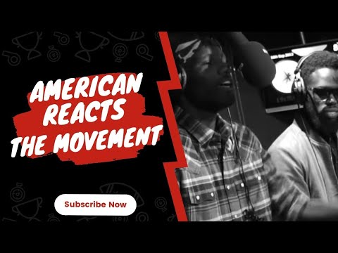 American Rapper Reacts To Fire In The Booth - The Movement (Review)