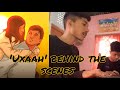Uxaah Behind The Scenes Coming Soon