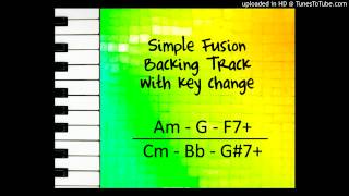 (Play Along) Simple Fusion Backing track with key change (Am to Cm)