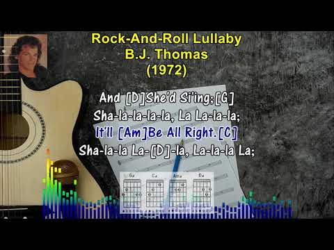 Rock'n'roll Lullaby - B.J. Thomas
