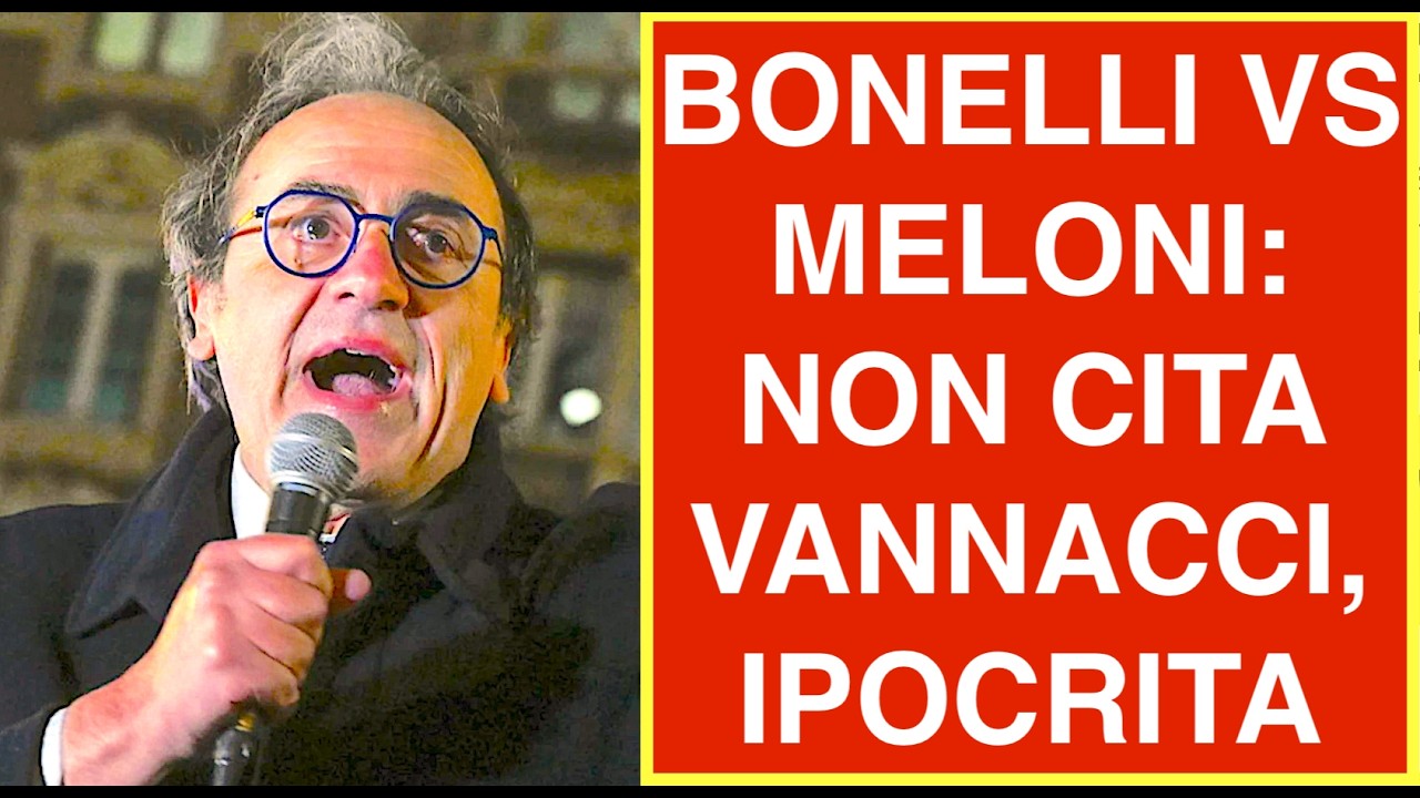 BONELLI VS MELONI: NON CITA VANNACCI, IPOCRISIA SENZA LIMITI