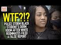WTF?!? Police Storm Black Student’s Dorm Room After White Roommates Filed A False Report WTF?!? Police Storm Black Student’s Dorm Room After White Roommates Filed A False Report