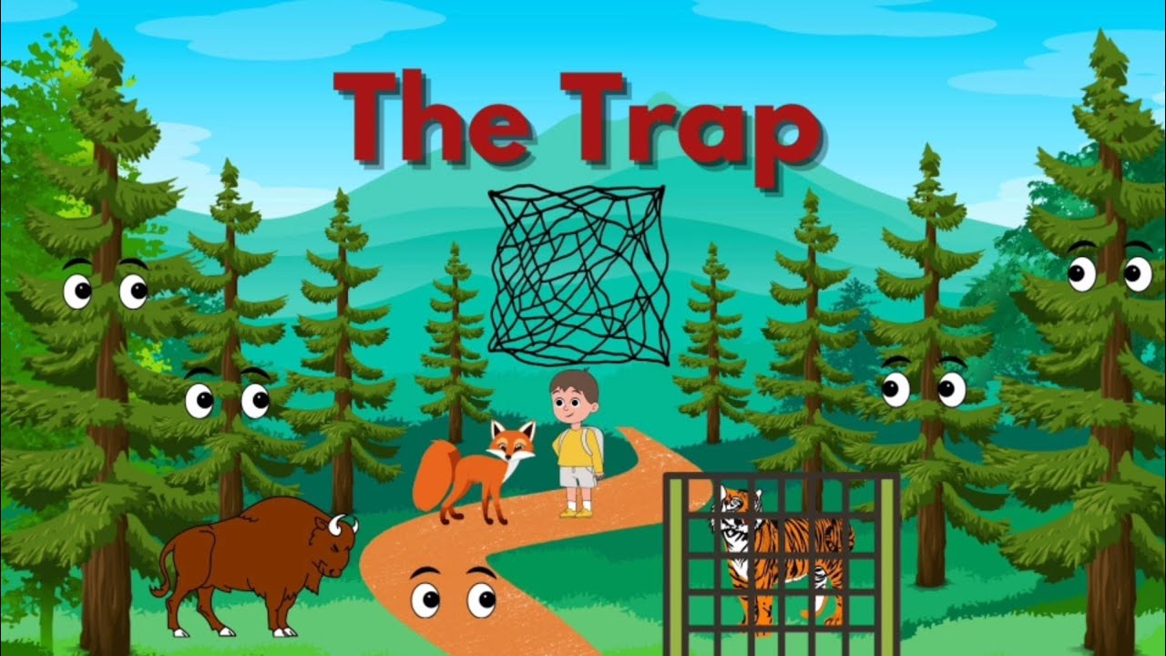 The Trap story|| English story|| Interesting story|| story for kids || Funny story