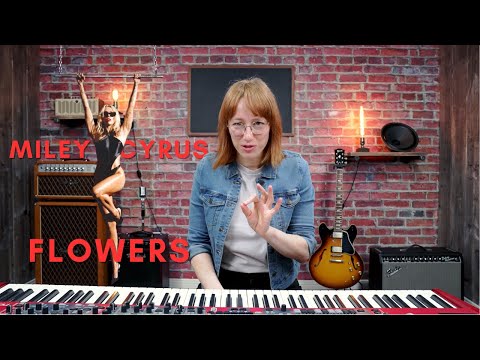 Apprenez « FLOWERS » de Miley Cyrus au Piano