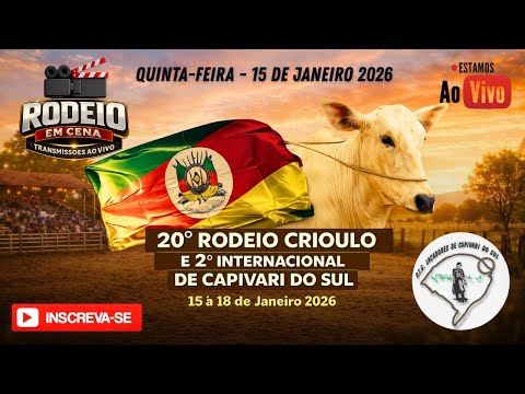 20° RODEIO CRIOULO E 2° RODEIO INTERNACIONAL DE CAPIVARI DO SUL (QUINTA-FEIRA)