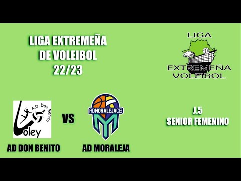J.5 LIGA VOLEIBOL 22/23 SENIOR FEMENINO (DON BENITO - MORALEJA)