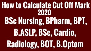 How to calculate BSc Nursing 🤱 Cutoff Mark | Paramedical Cutoff Calculate