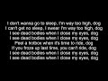 21 Savage - Close My Eyes [Lyrics]