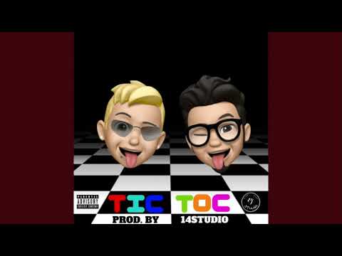 TIC TOC • DekaeneFlowTurner • AlgareteBaby ( SPANISH VERSION "14STUDIO")