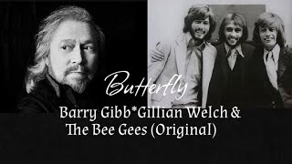 Butterfly ** Barry Gibb &amp; Gillian Welch ** + The Bee Gees (Original) Times In Description