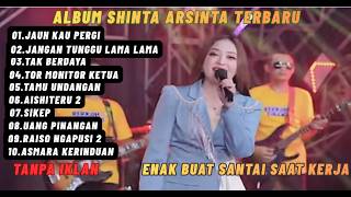 Download lagu SHINTA ARSINTA ALBUM TERBARU BEBAS IKLAN \ ALBUM SHINTA ARSINTA 2026 ENAK BUAT SANTAI DI SAAT KERJA mp3