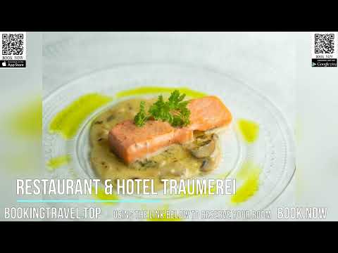 Restaurant & Hotel Traumerei