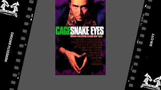 Snake Eyes / Olhos de Serpente (1998) - Meredith Brooks - Sin City