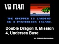 VG Man Double Dragon II Mission 4 Undersea Base Techno Version