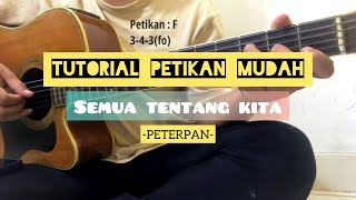 Download lagu TUTORIAL GITAR SEMUA TENTANG KITA - PETERPAN (versi mudah) mp3 Download lagu TUTORIAL GITAR SEMUA TENTANG KITA - PETERPAN (versi mudah) mp3