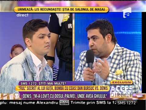 Denis: "Dan Bursuc m-a lovit în Săptămâna Mare!"