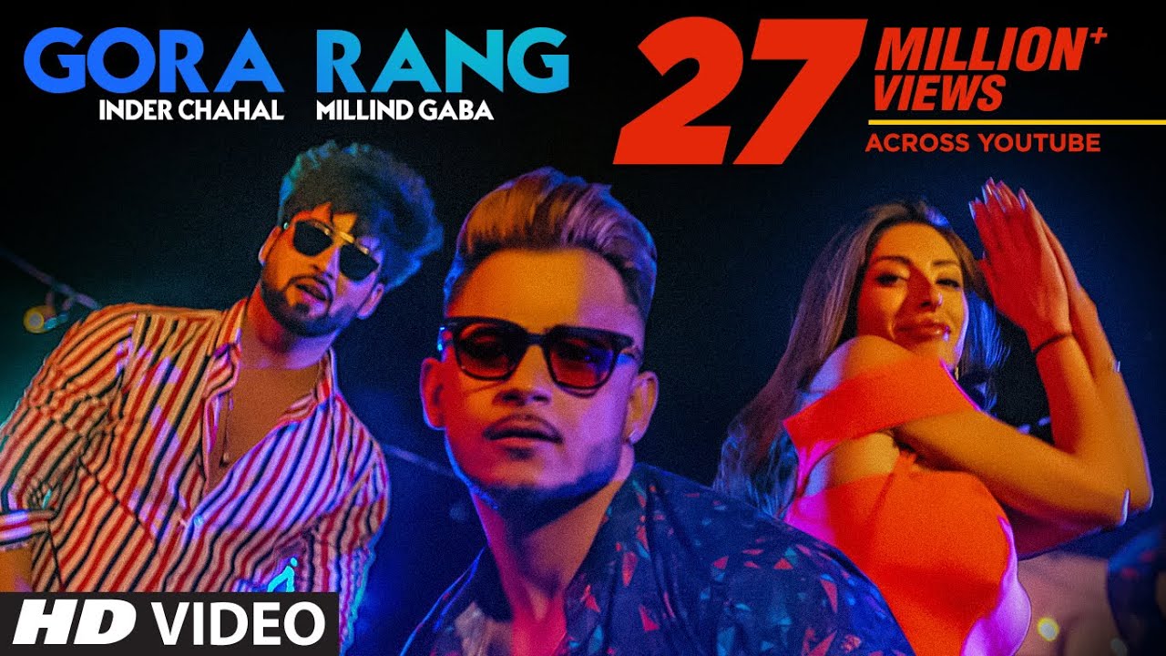 Gora Rang (Title) Lyrics  | Gora Rang | Inder Chahal, Millind Gaba | Inder Chahal, Millind Gaba (MG) | Rajat Nagpal