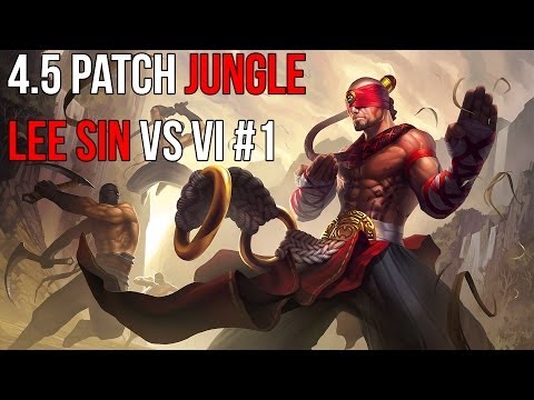 [4.5 Patch] Lee Sin vs Vi jungle Diamond 1 full game (some nice plays!)