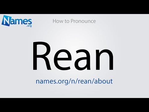 How to Pronounce Rean