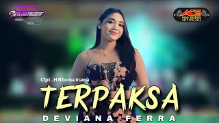 Download lagu TERPAKSA // DEVIANA FERRA // ACS PRO AUDIO mp3 Download lagu TERPAKSA // DEVIANA FERRA // ACS PRO AUDIO mp3