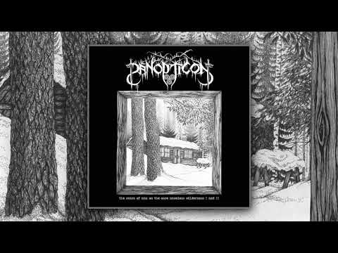 Panopticon - The Scars of Man on the Once Nameless Wilderness I and II [Full Album]