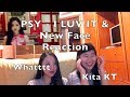 PSY - I LUV IT & New Face Reaction │ Kita KT