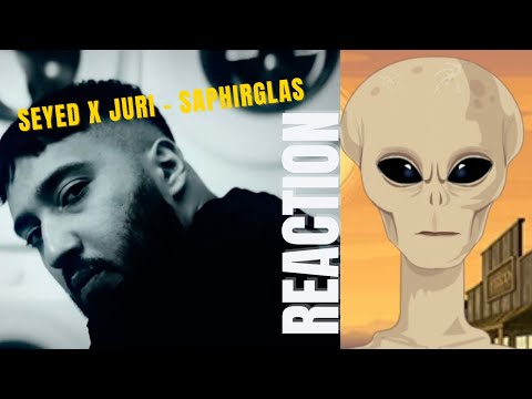 Seyed x JURI - Saphirglas (Reaction)